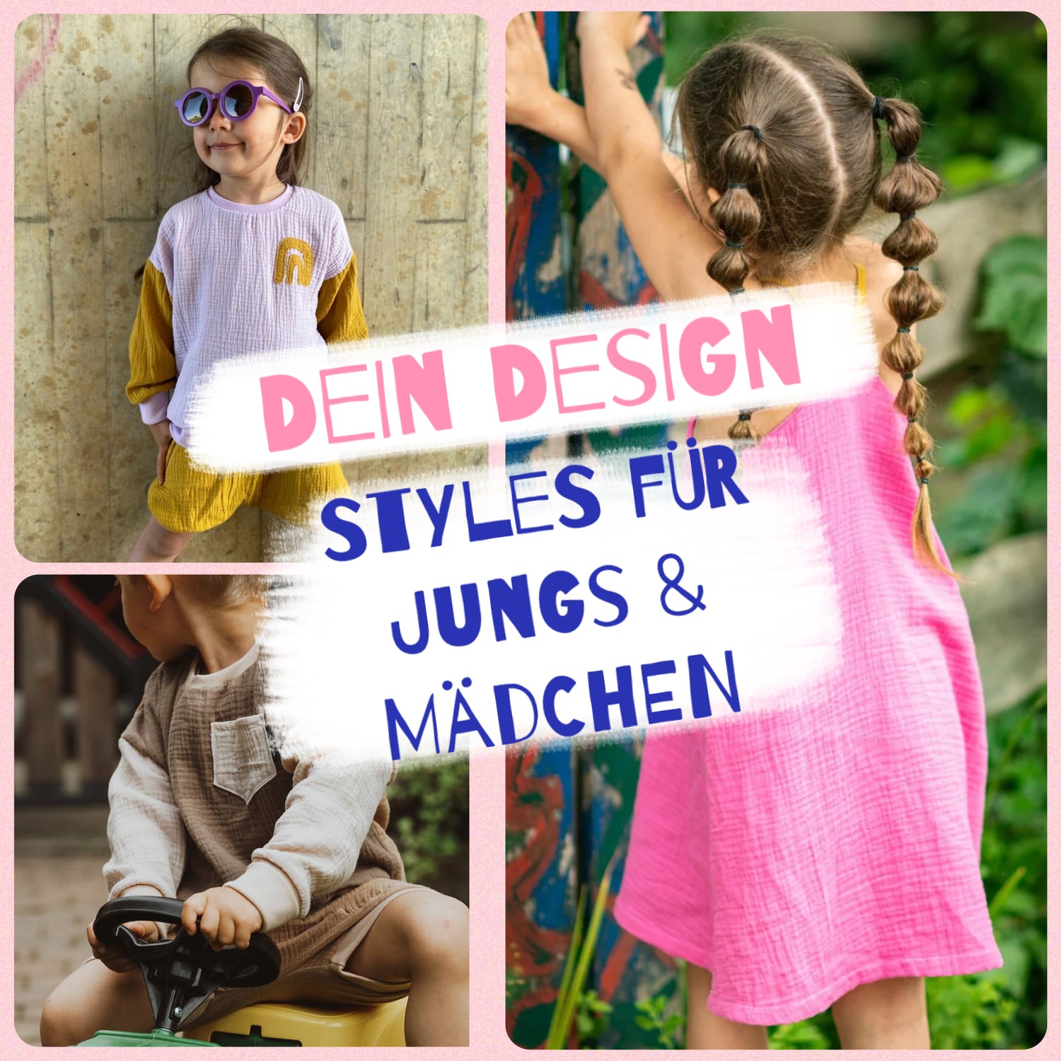 Kreiere deinen individuellen Musselin-Sommerlook – für Jungs und Mädchen.